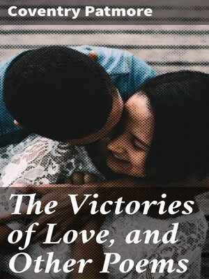 cover image of The Victories of Love, and Other Poems